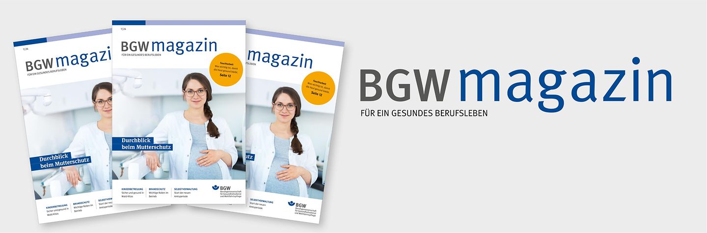 Logo BGW magazin mit Claim "Für ein gesundes Berufsleben" und 3 gleiche Titelseiten der Ausgabe 1/2024
