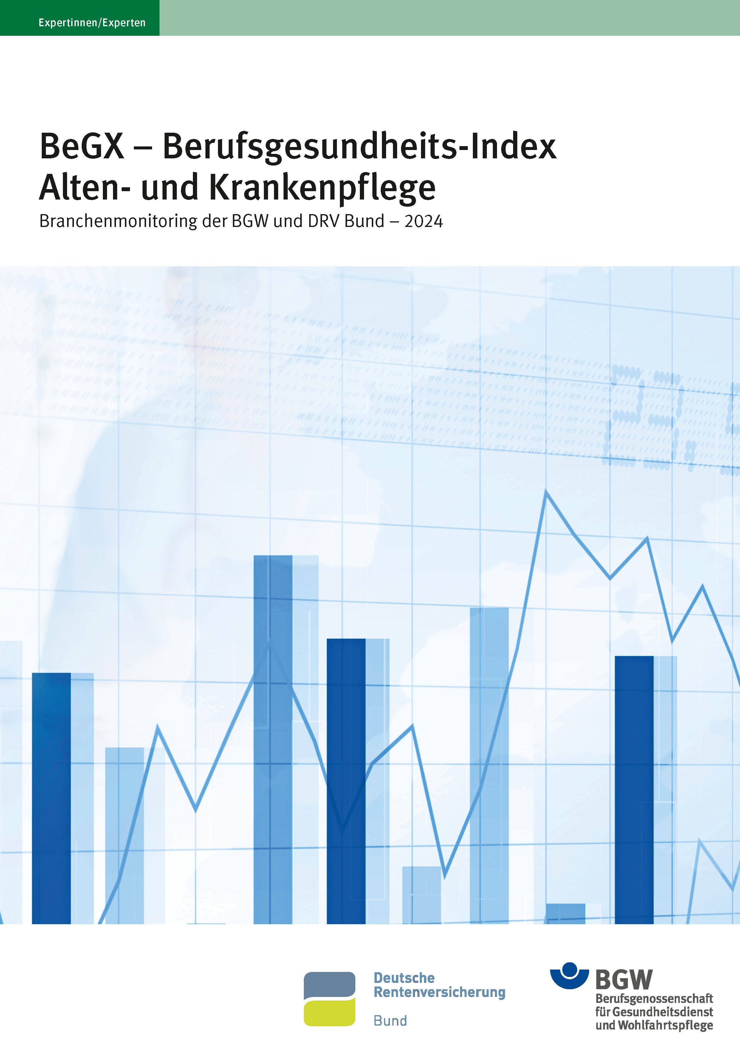 BeGX – Berufsgesundheits-Index Alten- und Krankenpflege Cover der Broschüre "BeGX – Berufsgesundheits-Index Alten- und Krankenpflege"