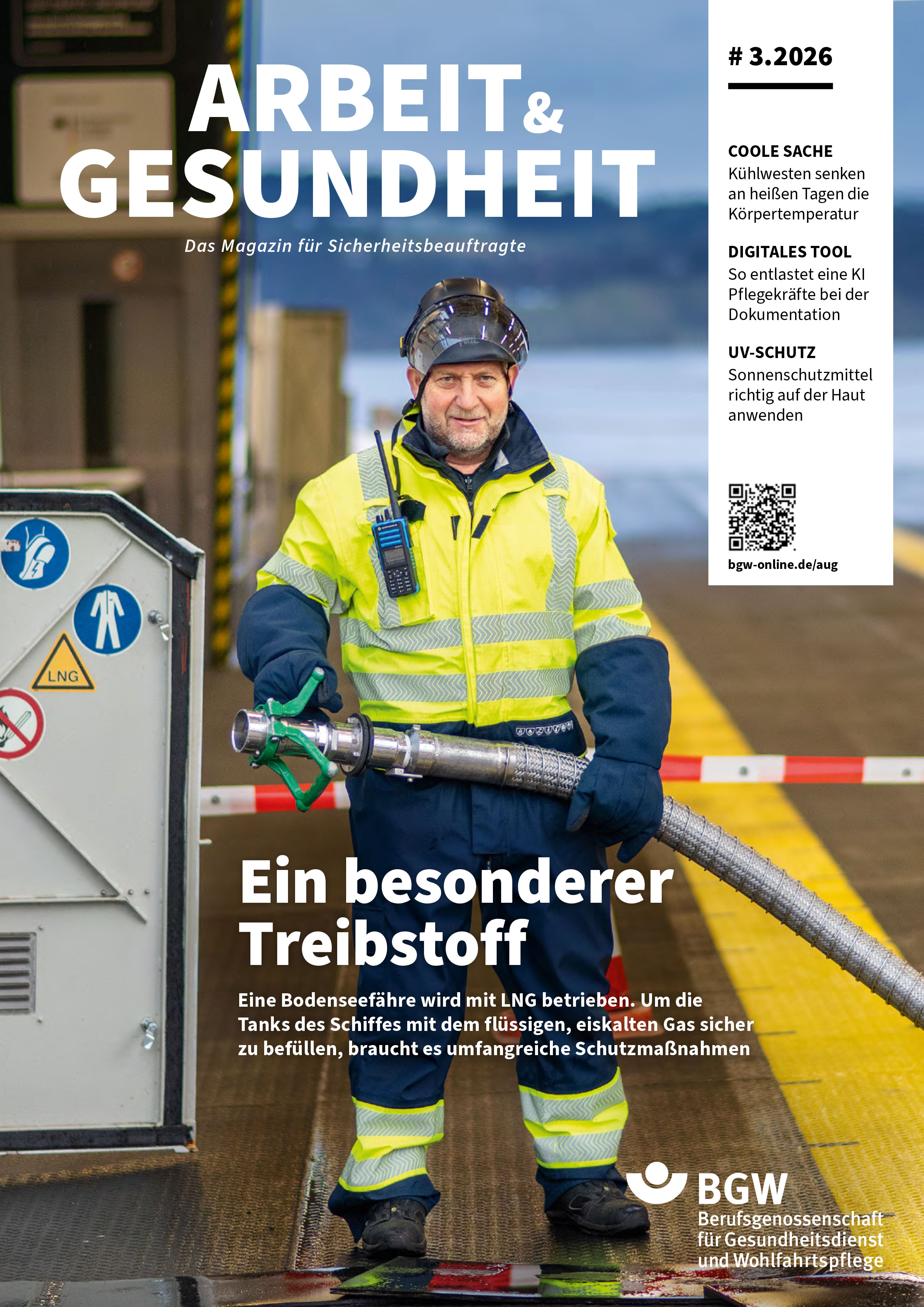 Titel des Magazins Arbeit & Gesundheit: Mann auf einer Fähre in Arbeitskleidung. Er hält einen Tankschlauch in der Hand.