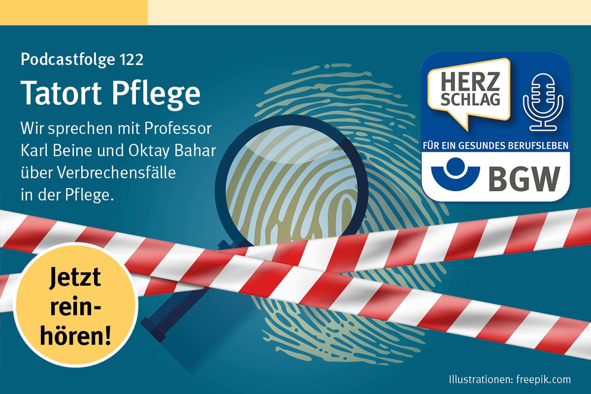 Illustration zur Podcast-Folge "Tatort Pflege": Lupe über Fingerabdruck, Absperrband und das Podcast-Logo der BGW