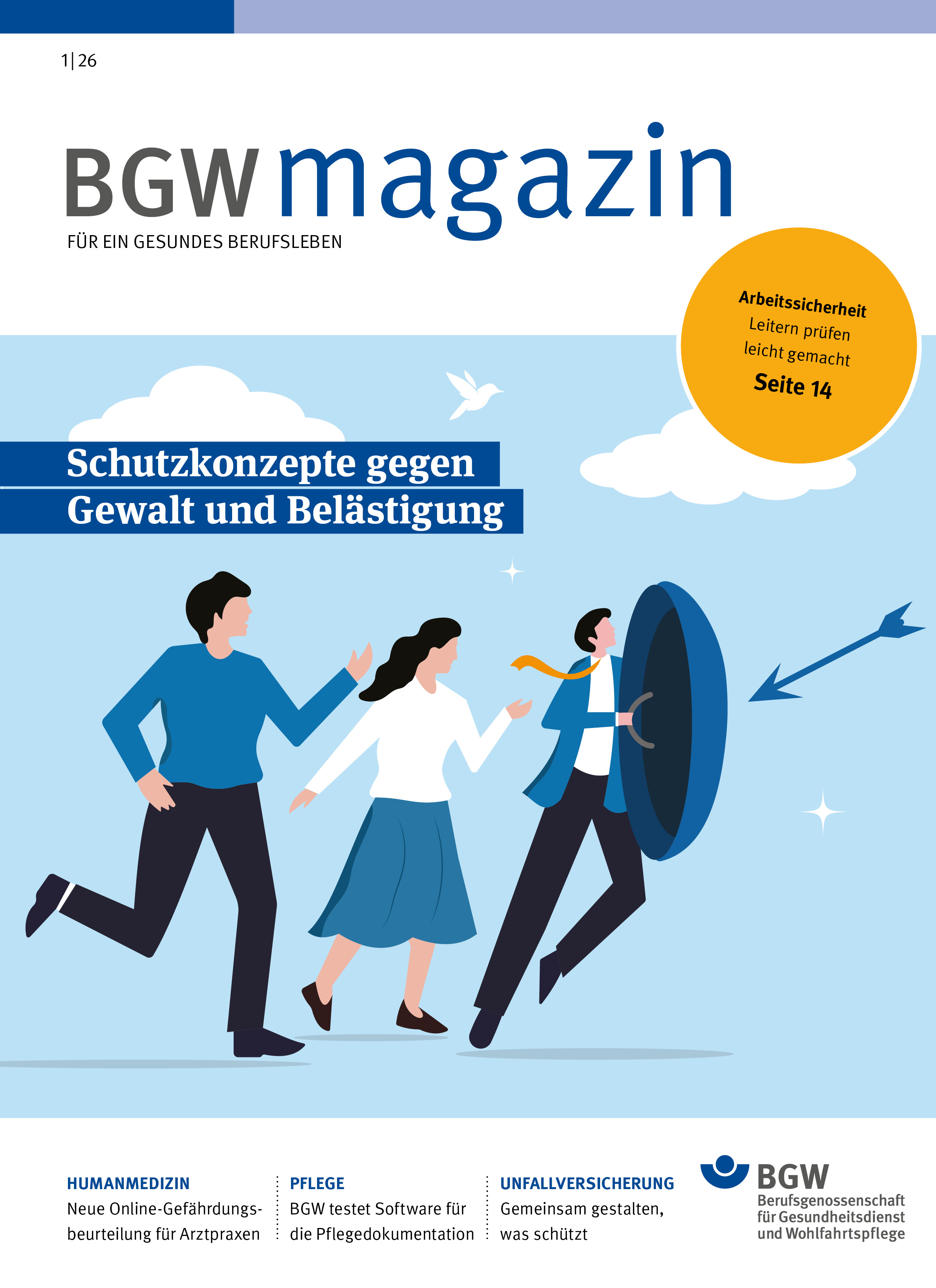 Titelbild BGW magazin, Ausgabe 1/2026: Ilustration: Drei Personen nebeneinander in Bewegung, die vordere Person trägt ein Schutzschild, auf das ein Pfeil zufliegt.