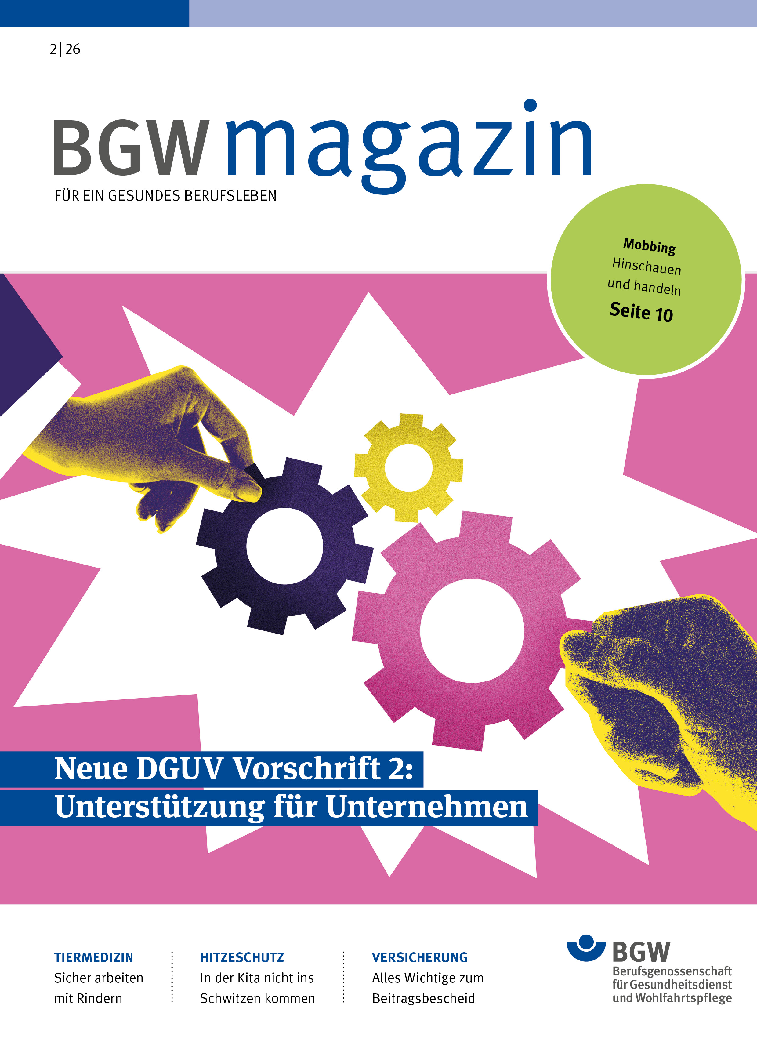 Titelbild BGW magazin, Ausgabe 2/2026: Illustration: Hände, die Zahnräder halten und versuchen, eine Passung zu finden.