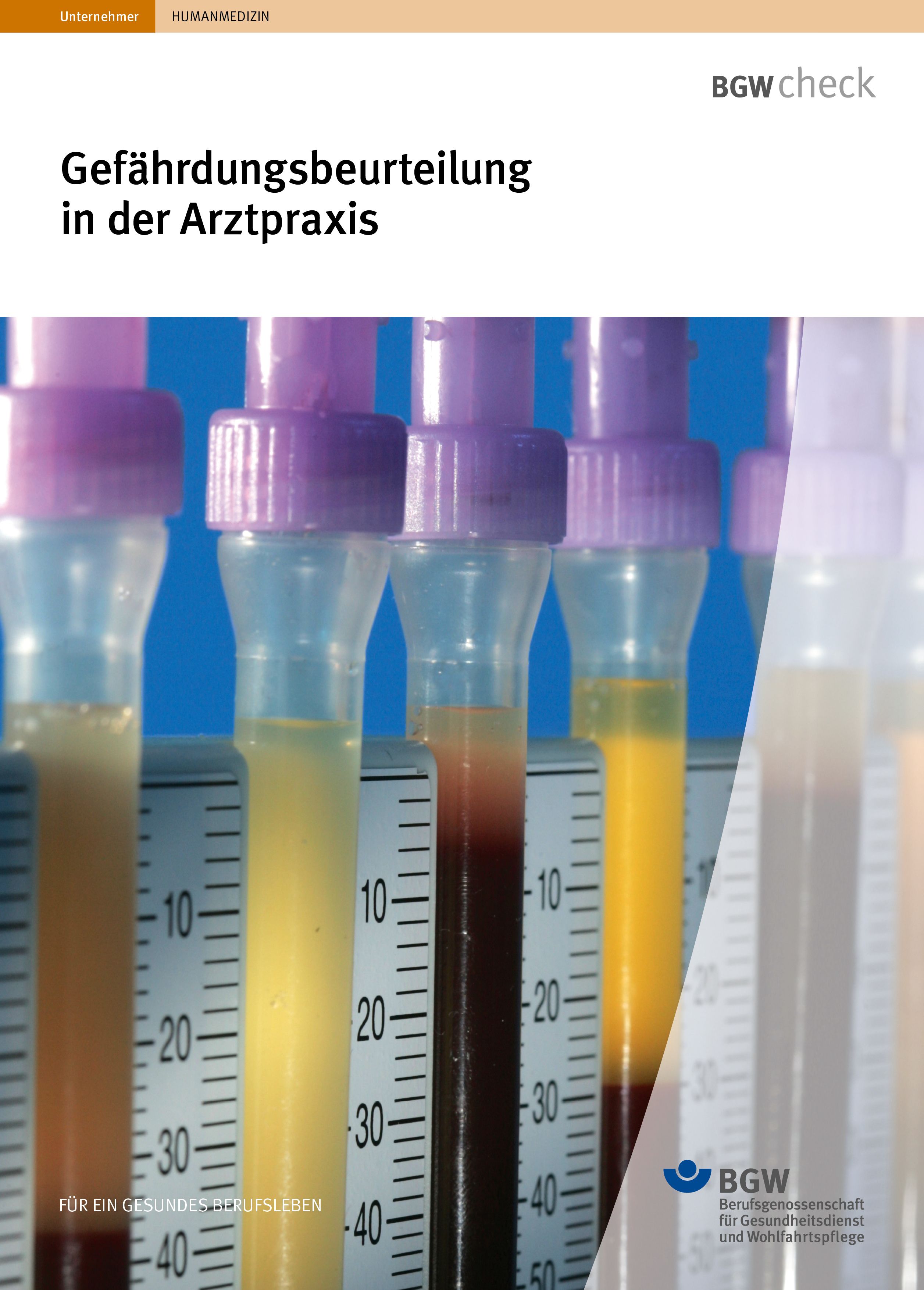 Titel: Gefährdungsbeurteilung in der Arztpraxis - Reagenzgläser mit Probeflüssigkeiten