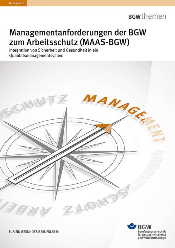 Titel: Managementanforderungen der BGW zum Arbeitsschutz (MAAS-BGW) - Kompass mit Nadel auf Management