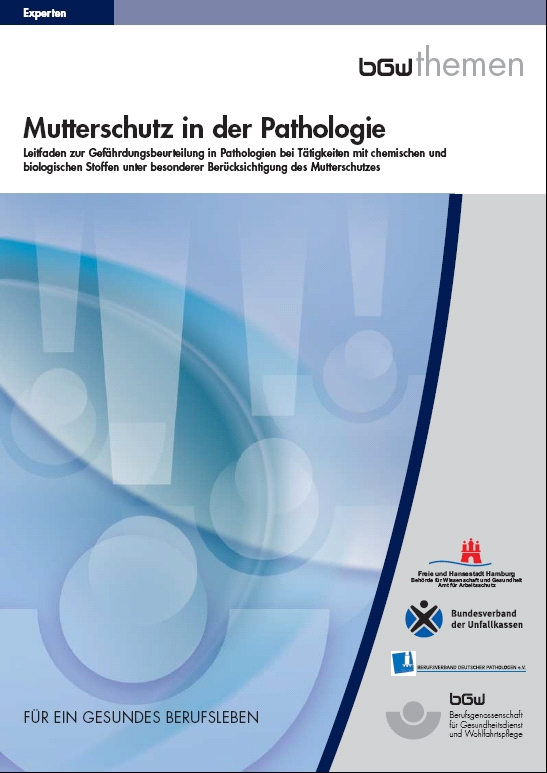 Titel: Mutterschutz in der Pathologie