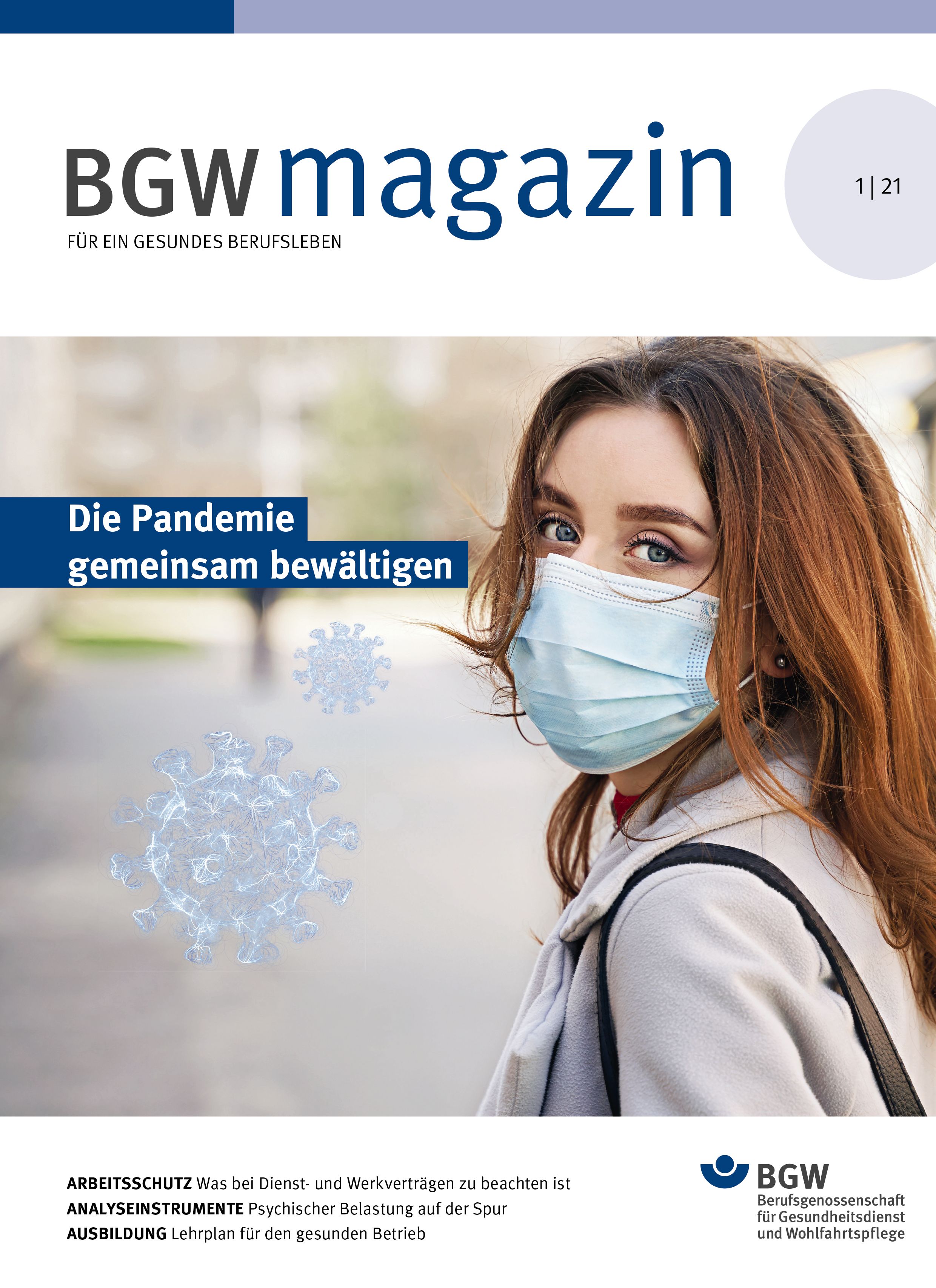 Titelseite des BGW magazins, Ausgabe 1/2021, mit dem Titelthema "Die Pandemie gemeinsam bewältigen"
