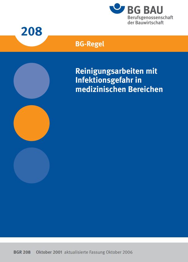 Titel: Reinigungsarbeiten mit Infektionsgefahr in medizinischen Bereichen