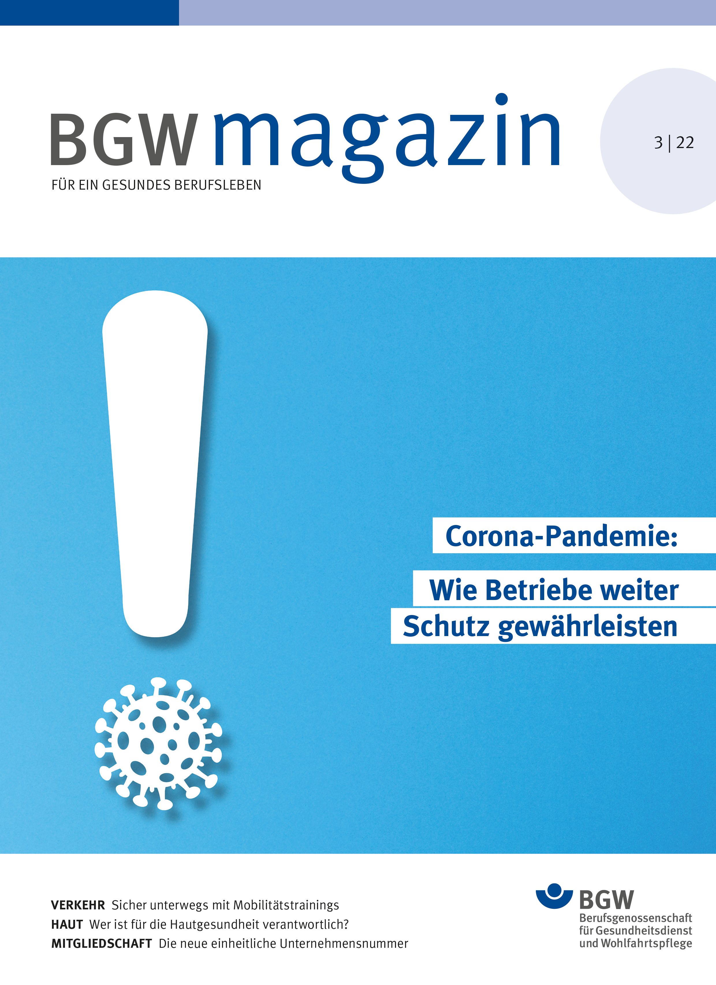 Titelseite BGW magazin 3/2022 mit dem Titelthema "Corona-Pandemie: Wie Betriebe weiter Schutz gewärhren"