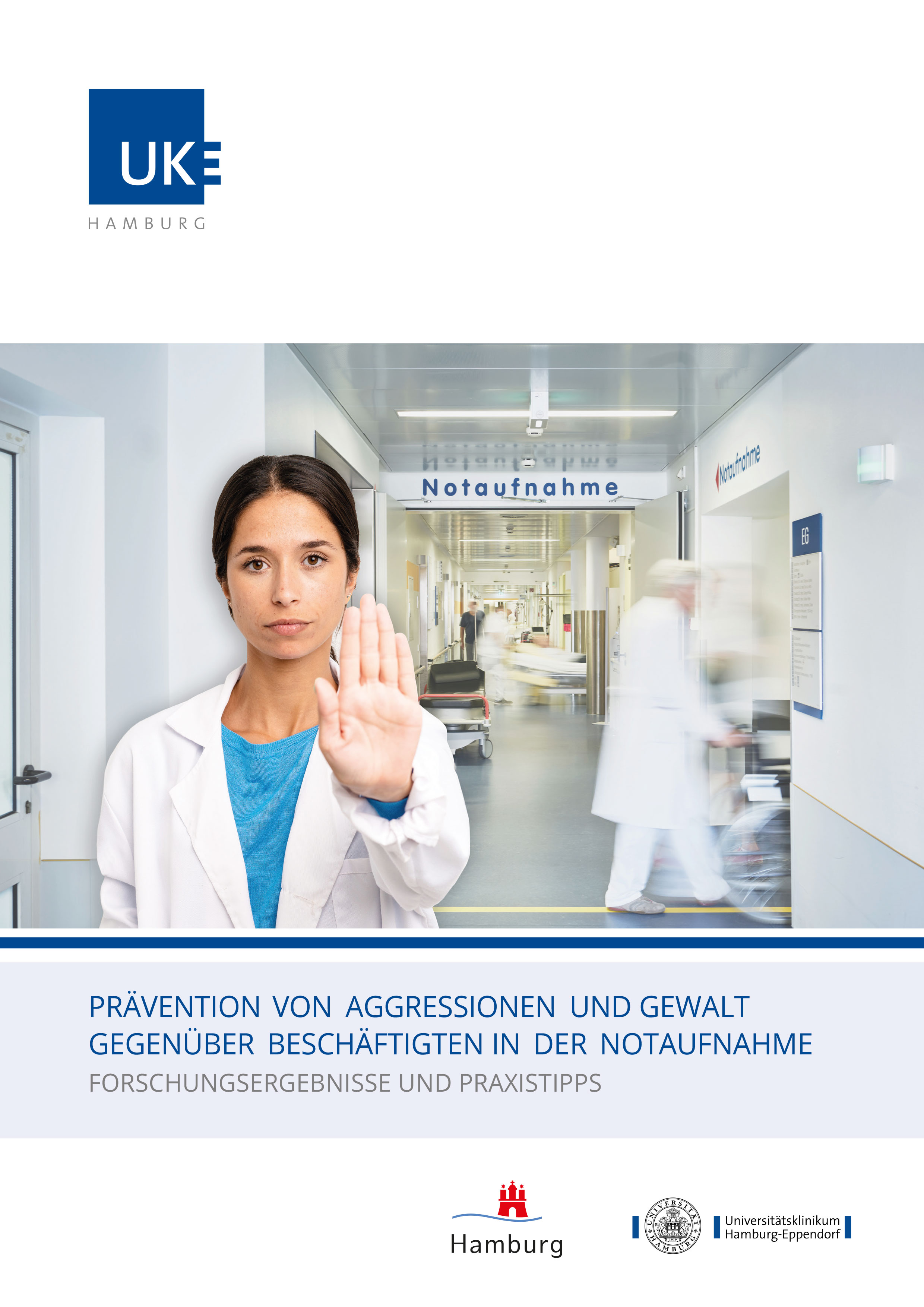 Titelseite Forschungsbericht "Prävention von Aggressionen und Gewalt gegenüber Beschäftigten in der Notaufnahme"