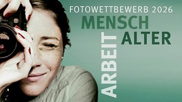 "Mensch – Arbeit – Alter" 2026 Keyvisual Fotowettbewerb Mensch-Arbeit-Alter 2026