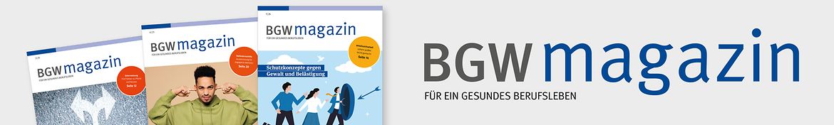 BGW magazin - Collage aus den drei neuesten Ausgaben. Aufgefächert mit Schriftzug BGW magazin.