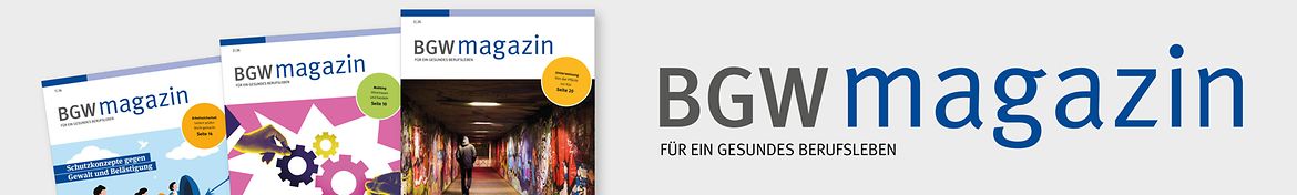 BGW magazin - Collage aus den drei neuesten Ausgaben. Aufgefächert mit Schriftzug BGW magazin.