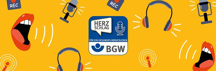 Illustration: Logo des BGW Podcast Herzschlag in der Mitte. Drumherum: Mikrofone, Kopfhörer und geöffnete rot geschminkte Münder auf gelbem Grund