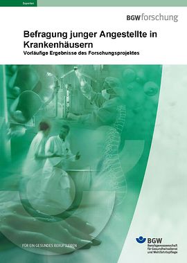 Titel der Broschüre: Befragung junger Angestellter in Krankenhäusern - Vorläufige Ergebnisse des Forschungsprojekts
